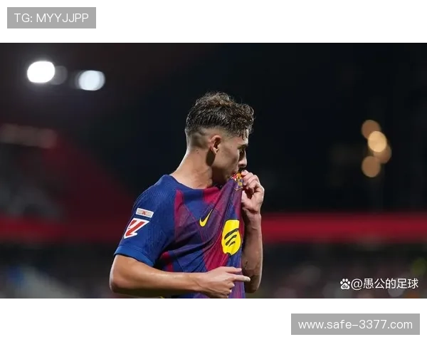 从替补到中场答案 费尔明洛佩斯爆发背后藏着哈维重塑巴萨青训的新密码